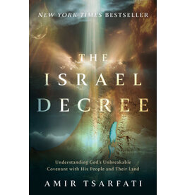Amir Tsarfati The Israel Decree
