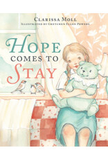 Clarissa Moll Hope Comes to Stay