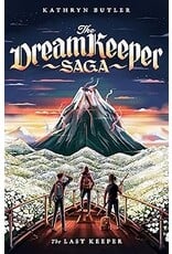 Kathryn Butler The Last Keeper - Dreamkeeper Saga  Book 5