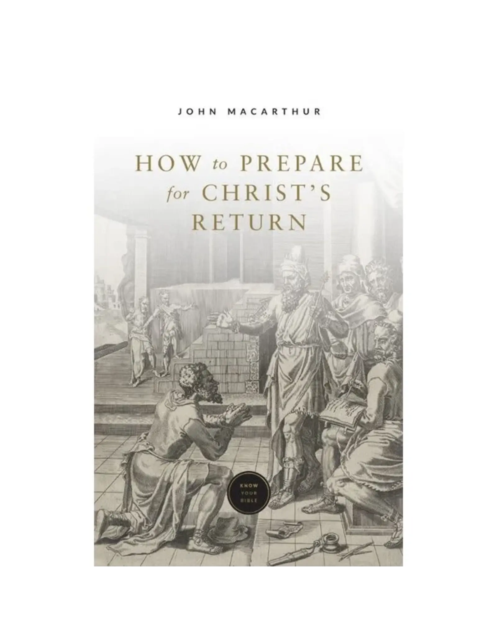 How to prepare for Christ's Return