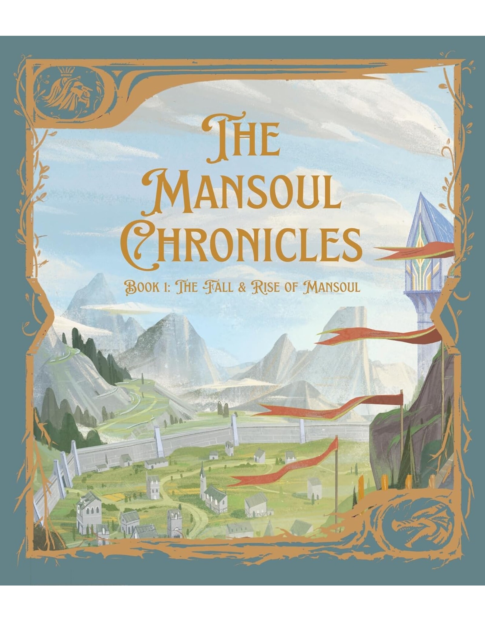 Tyler Van Halteren The Mansoul Chronicles, Book 1
