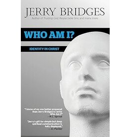 Jerry Bridges Who Am I?