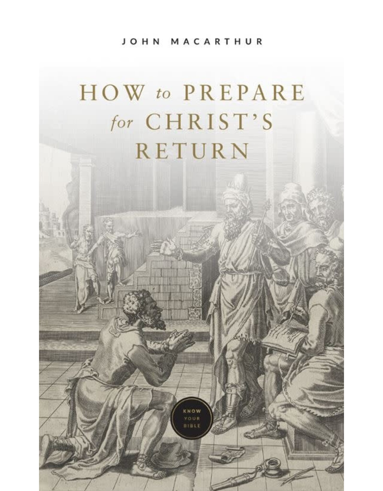 How to prepare for Christ's Return