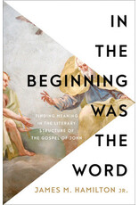 James Hamilton In the Beginning Was the Word