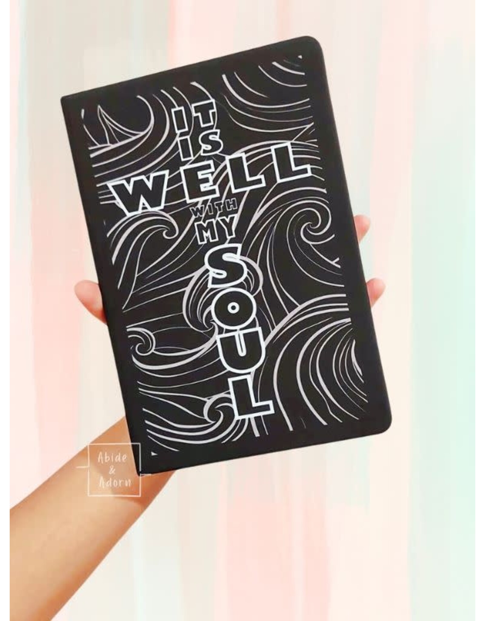It Is Well With My Soul Notebook