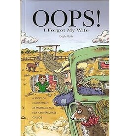 Doyle Roth & Paul Santhouse Oops I Forgot My Wife