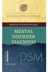 Jenn Chen Biblical Counseling and Mental Disorder Diagnosis