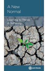 Rebecca Olson A New Normal - Learning to Thrive in Suffering