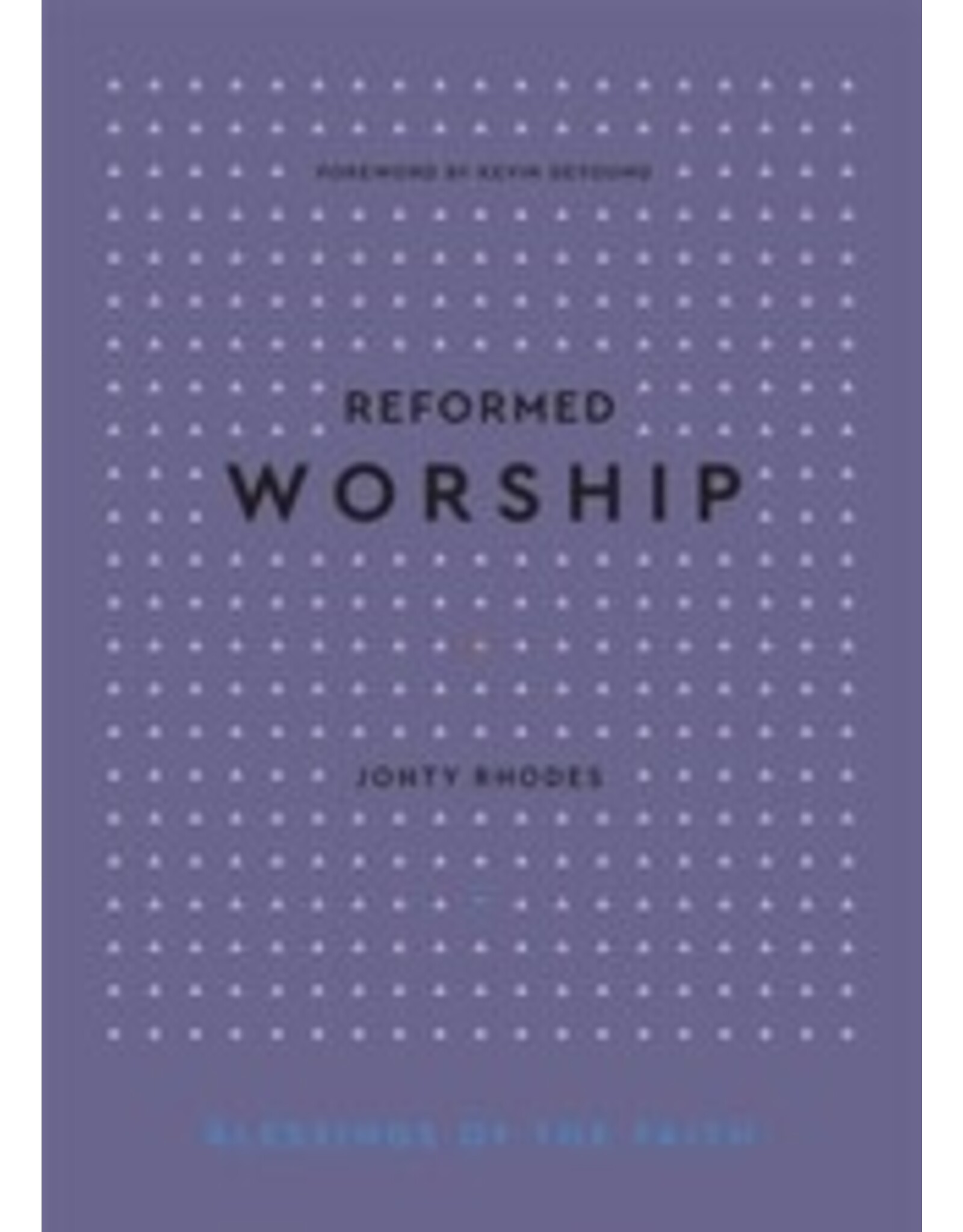 Jonty Rhodes Reformed Worship