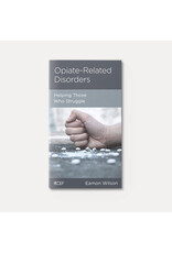 Eamon Wilson Opiate-Related Disorders: Helping Those Who Struggle