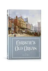 Mrs. O.F. Walton Christie's Old Organ