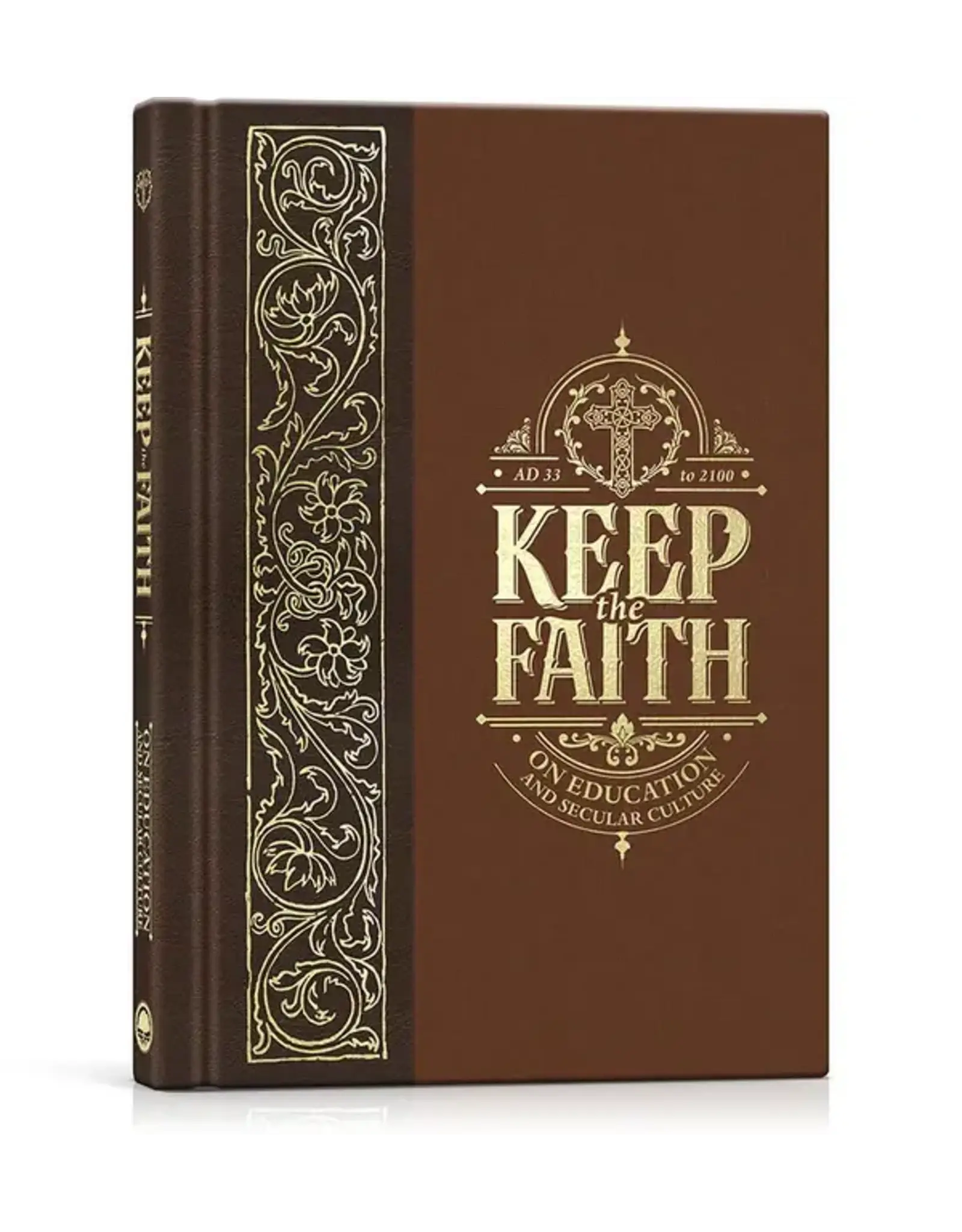 Kevin Swanson Keep the Faith: On Education & Secular Culture