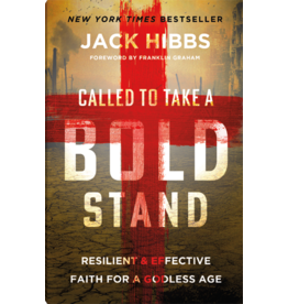 Jack Hibbs Called to Take a Bold Stand