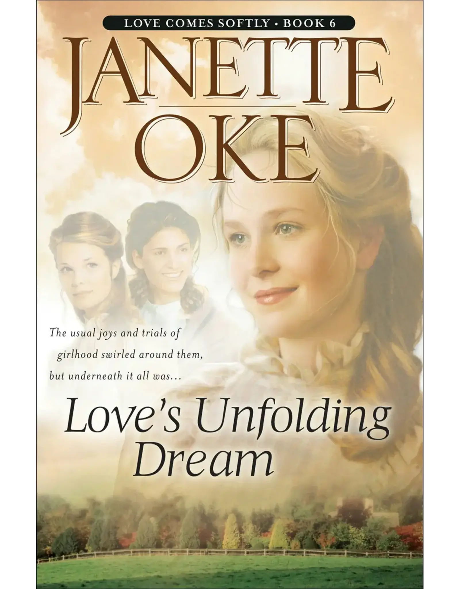 Janette Oke Love's Unfolding Dream Book 6