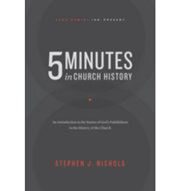 5 Minutes in Church History