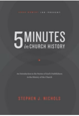 5 Minutes in Church History