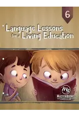 Language Lessons for a Living Education 6