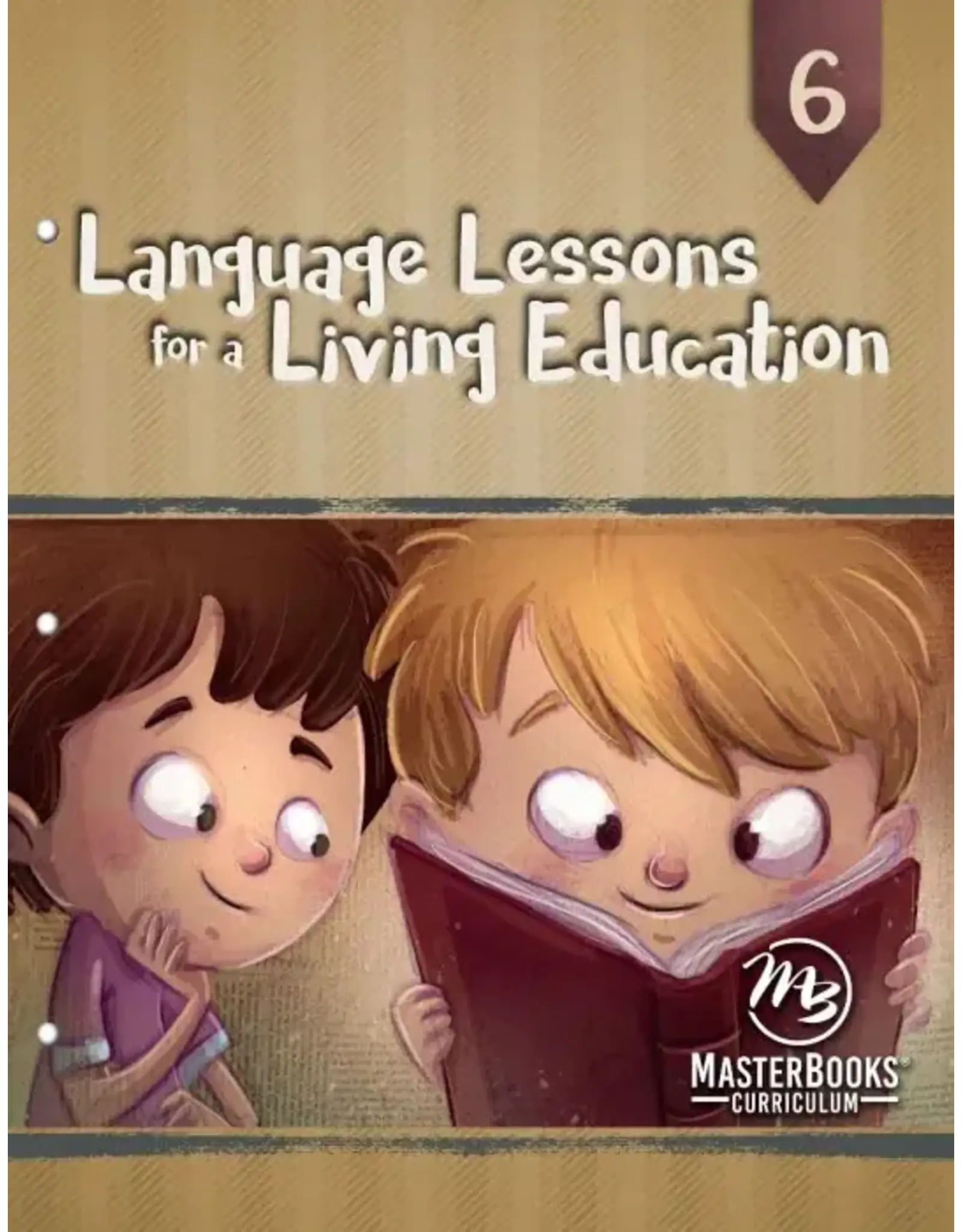 Language Lessons for a Living Education 6
