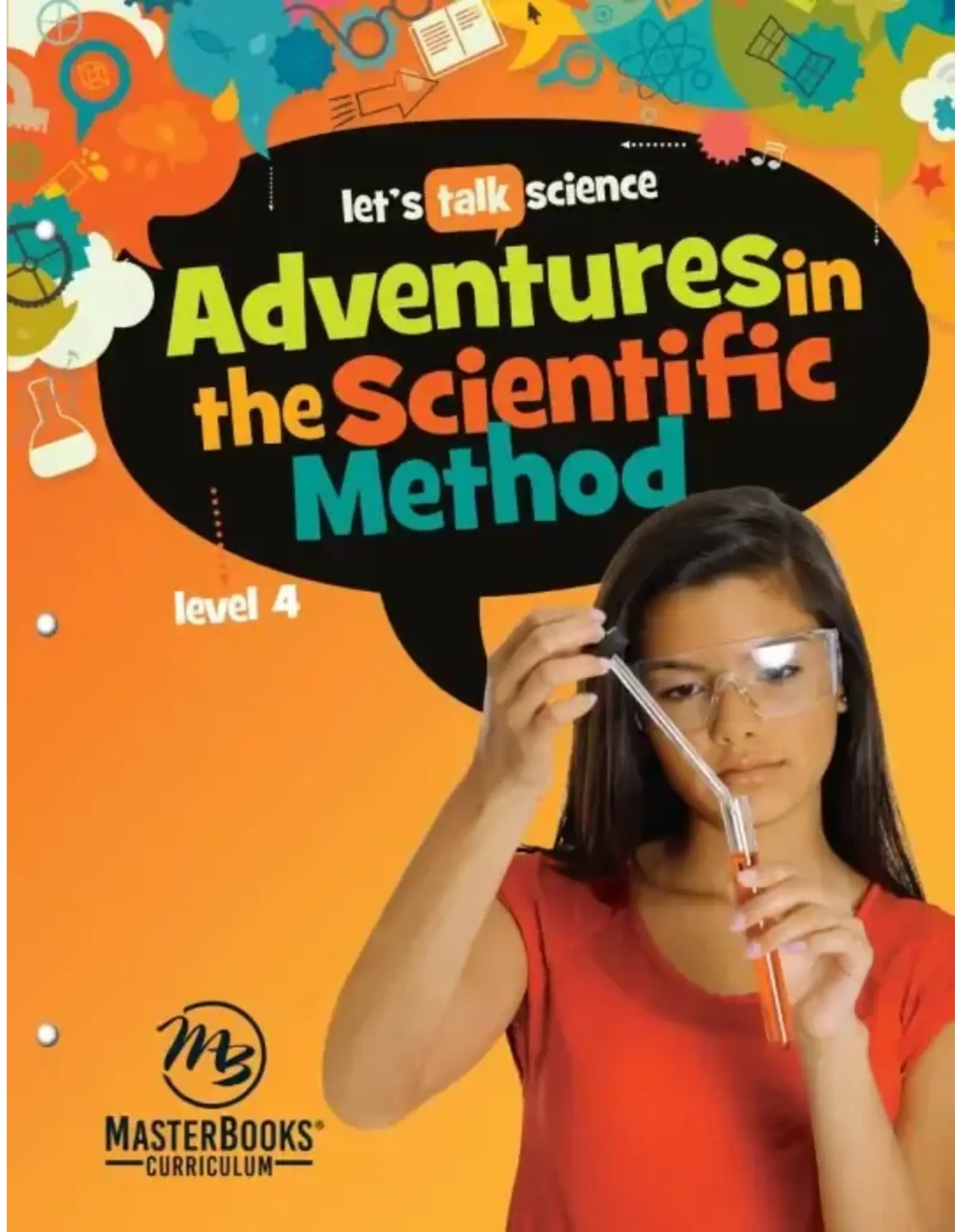Adventures in the Scientific Method: Level 4