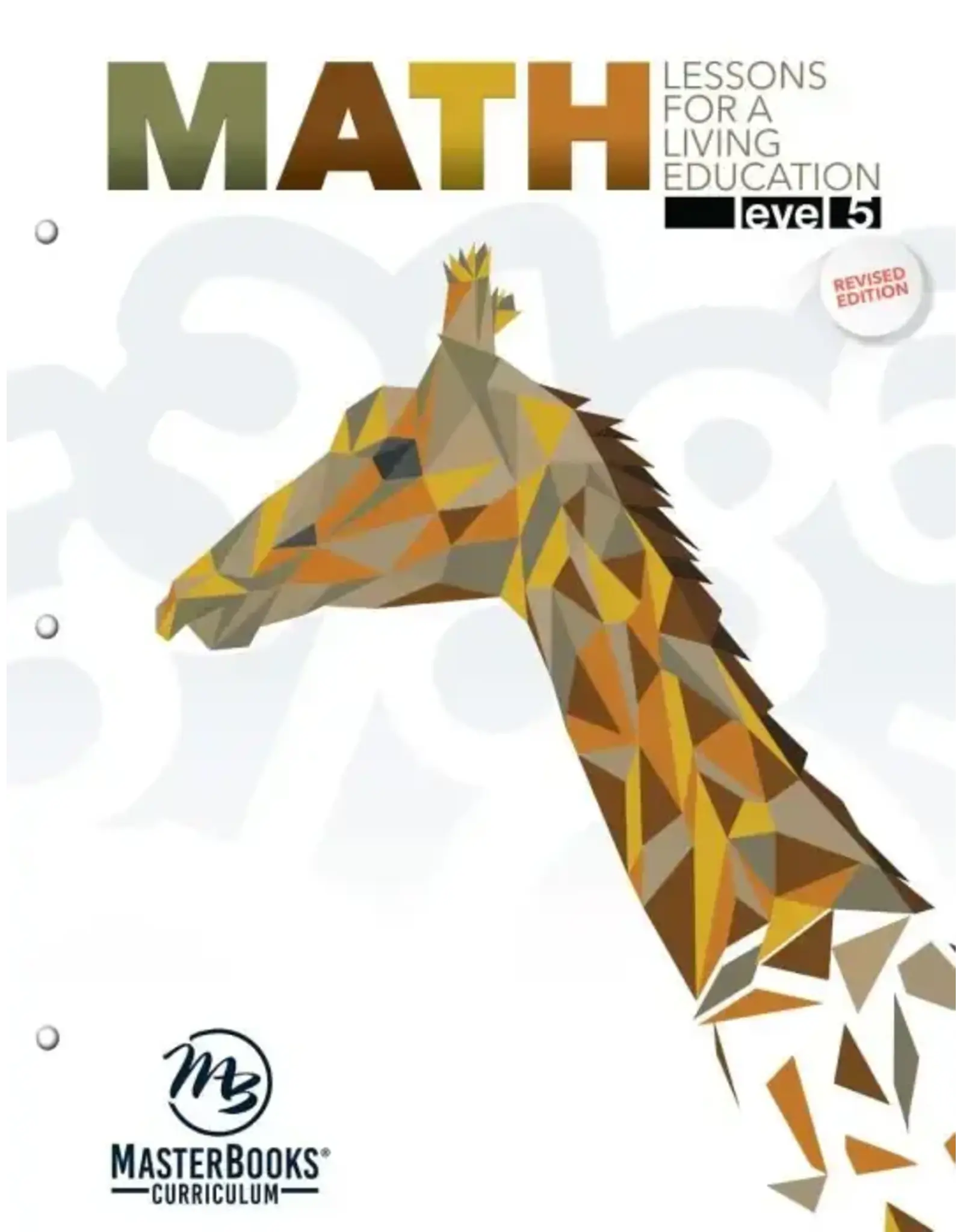 Math Lessons for a Living Education: Level 5