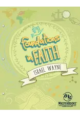 Israel Wayne Foundations in Faith