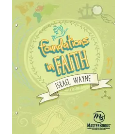 Israel Wayne Foundations in Faith