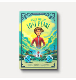 Derke Holser and Zach Fay Bryce and the Lost Pearl