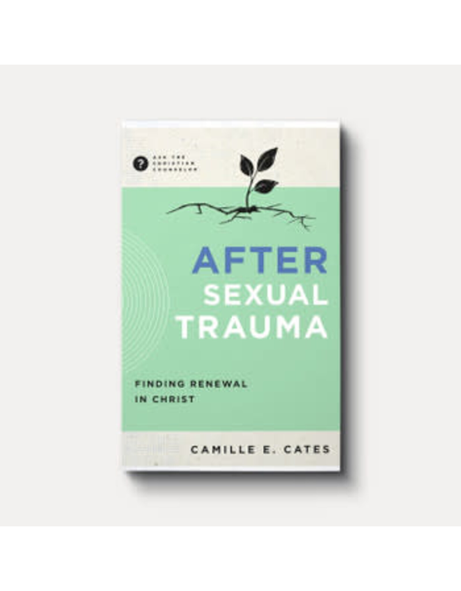 Camille Cates After Sexual Trauma