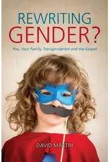 David Martin Rewriting Gender