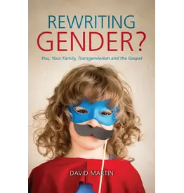 David Martin Rewriting Gender