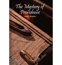 John J. Murray The Mystery of Providence