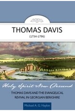 Michael A.G.Haykin Holy Spirit now Descend