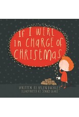 Helen Buckley If I were in Charge of Christmas