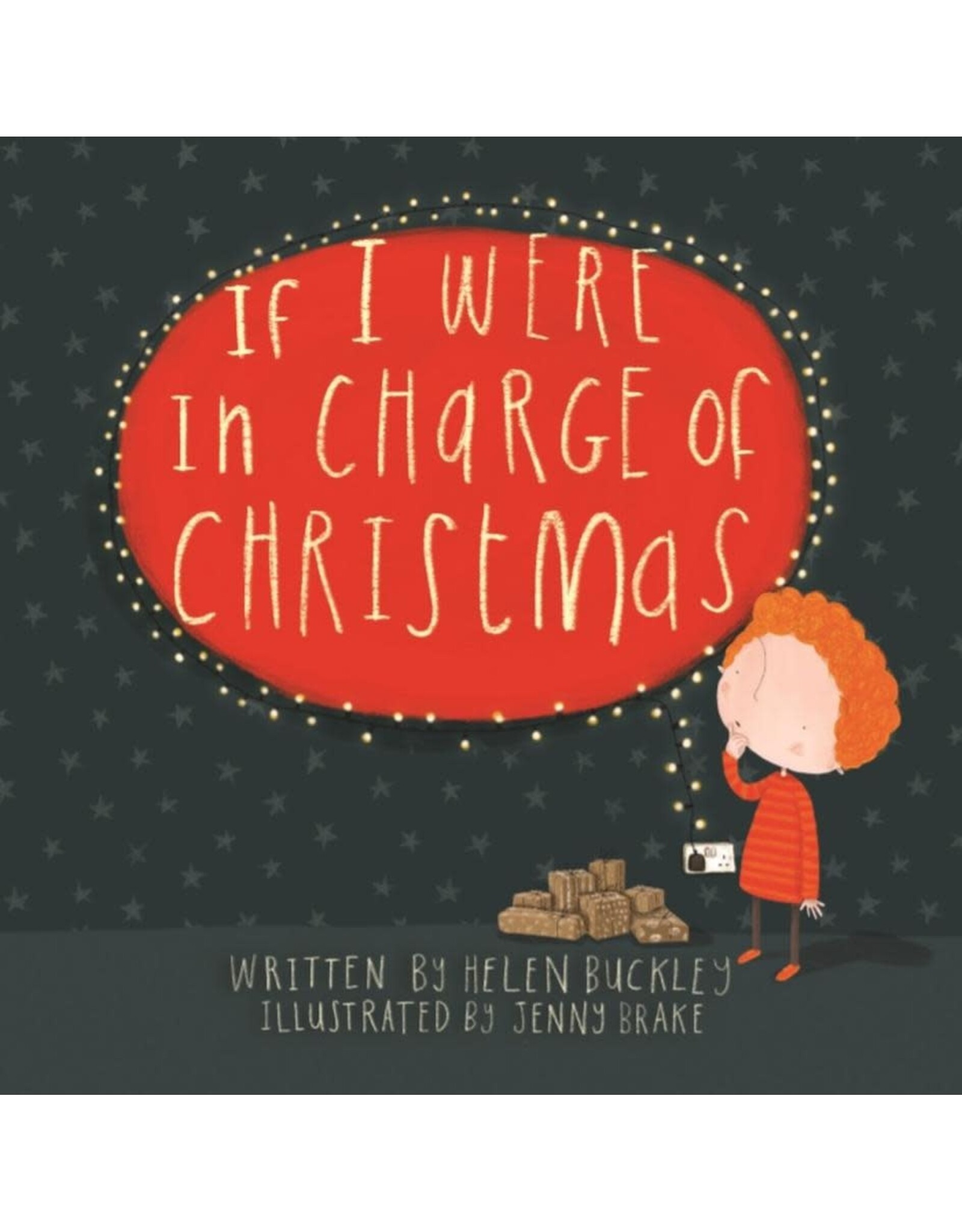 Helen Buckley If I were in Charge of Christmas