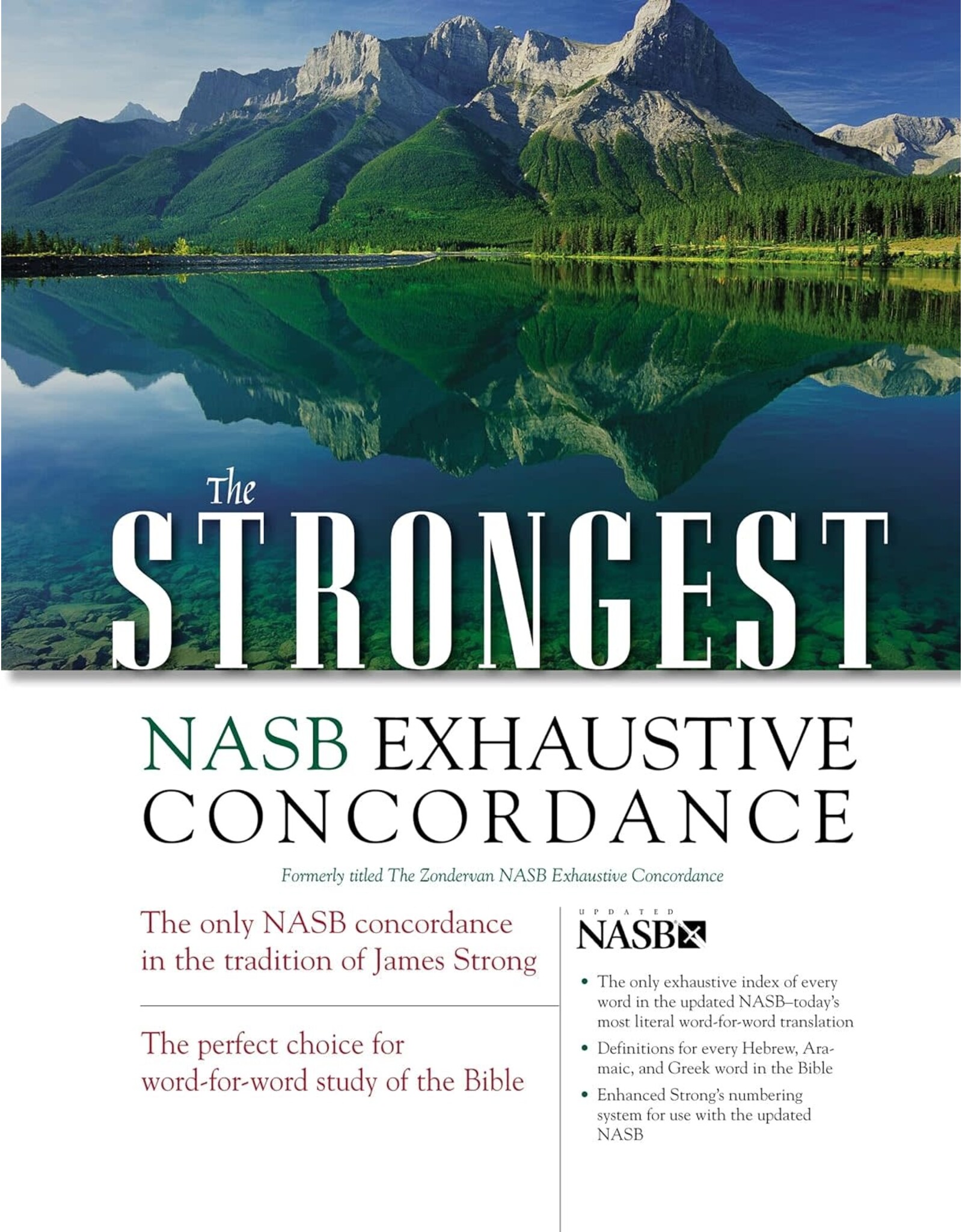Strongest Exhaustive Concordance  NASB