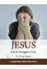 Ernie Baker Jesus and the Struggles of Life (5 Pack)