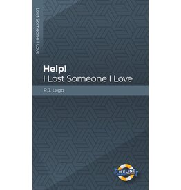 R.J. Lago Help! I Lost Someone I Love