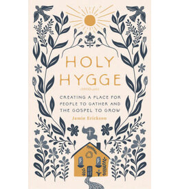 Jamie Erickson Holy Hygge