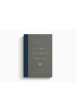 Beeke & Smalley Essentials of Reformed Systematic Theology