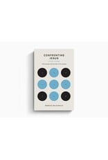 Rebecca McLaughlin Confronting Jesus Study Guide