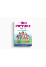 David Helm The Big Picture Family Devotional