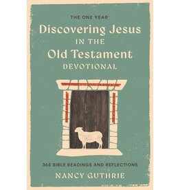 Nancy Guthrie Discovering Jesus in the Old Testament Devotional