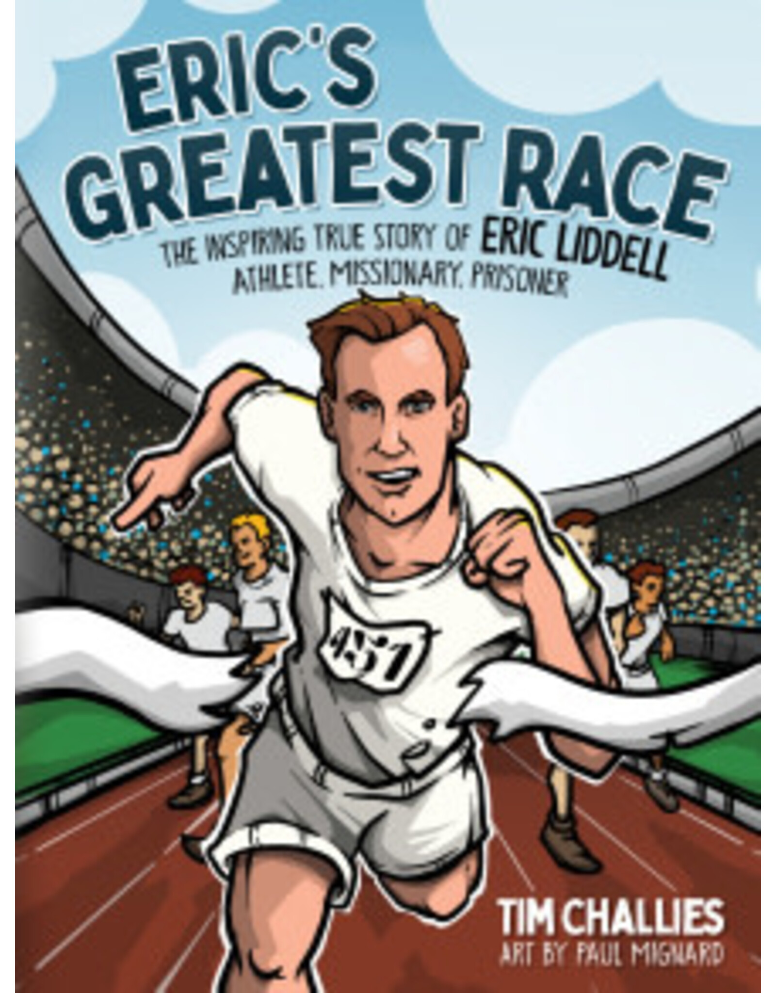 Tim Challies Eric's Greatest Race