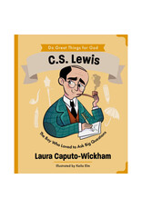 Laura Caputo-Wickham Do Great Things for God - C.S. Lewis