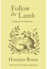 Horatius Bonar Follow the Lamb