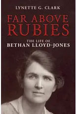 Lynette G. Clark Far Above Rubies