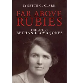 Lynette G. Clark Far Above Rubies