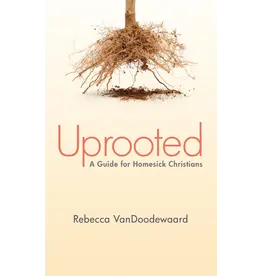 Rebecca VanDoodewaard Uprooted