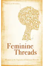 Diana Lynn Severance Feminine Threads