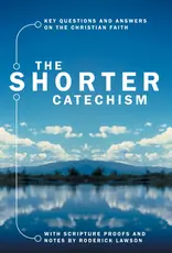 Roderick Lawson The Shorter Catechism